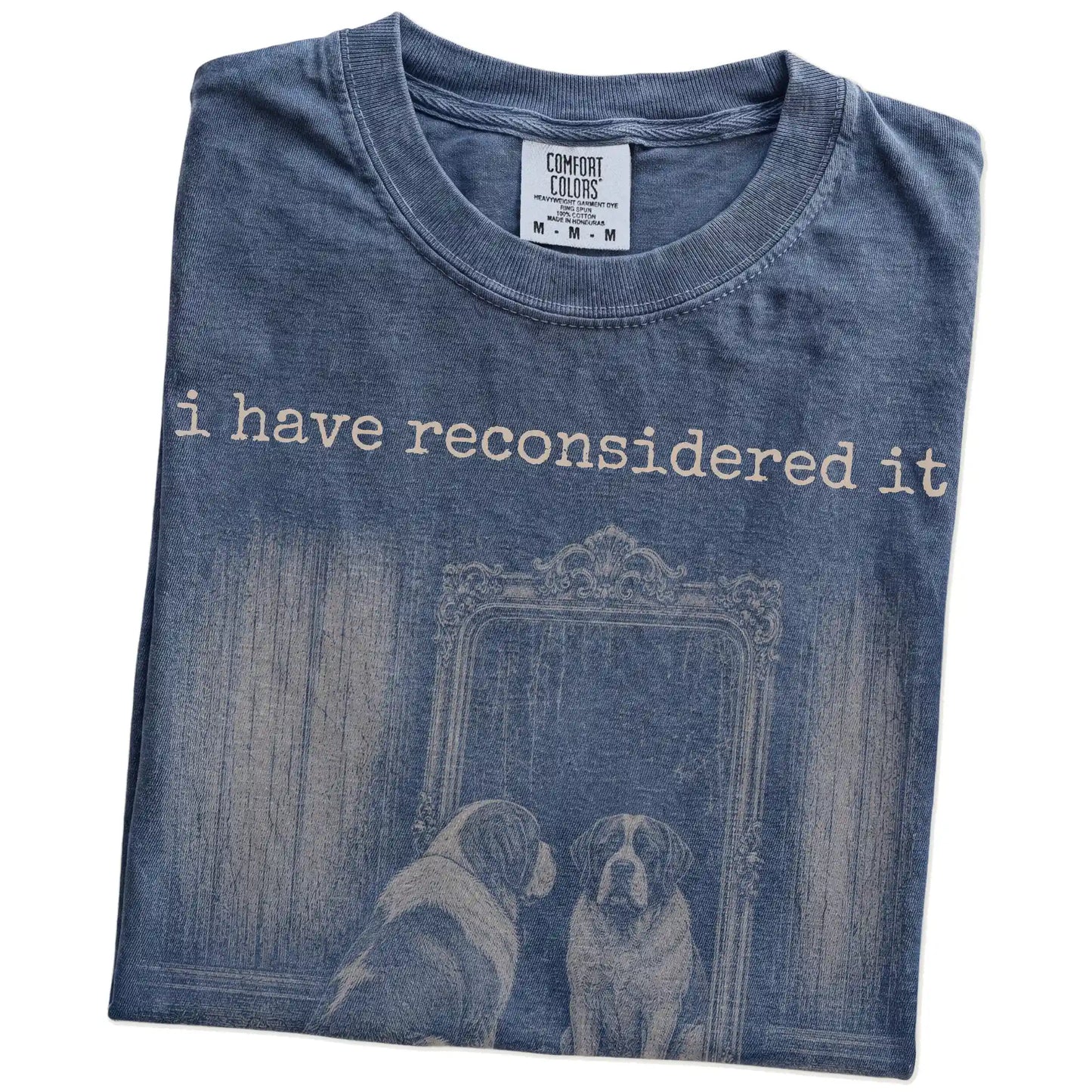 Folded Denim Comfort Colors® T-shirt showing “the answer is still no” saint bernard design