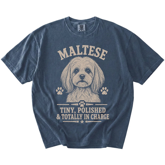 Maltese design with “Tiny, Polished & Totally In Charge” lettering on a Denim Comfort Colors® T-shirt