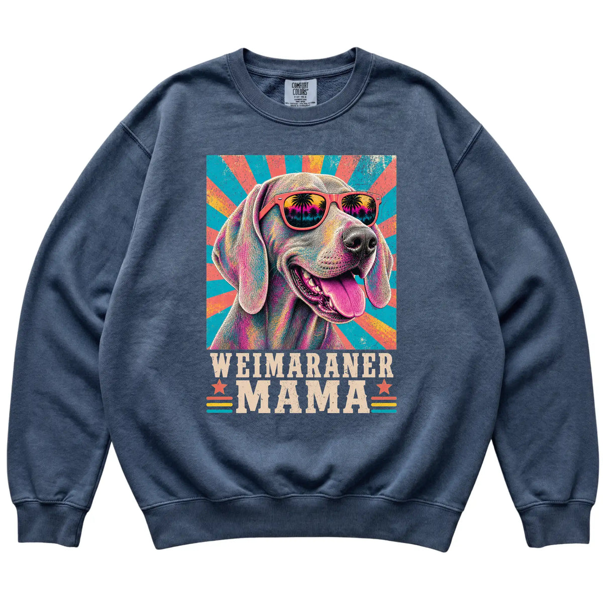 Retro Weimaraner Mama design on a Denim Comfort Colors sweatshirt