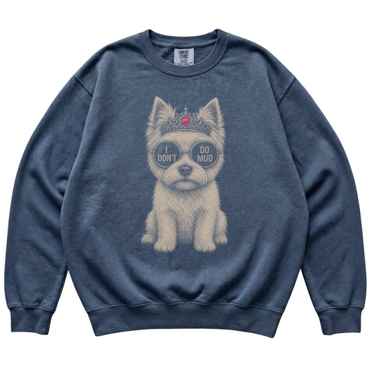 Denim Comfort Colors sweatshirt featuring Westie I Don't Do Mud, laid-flat presentation