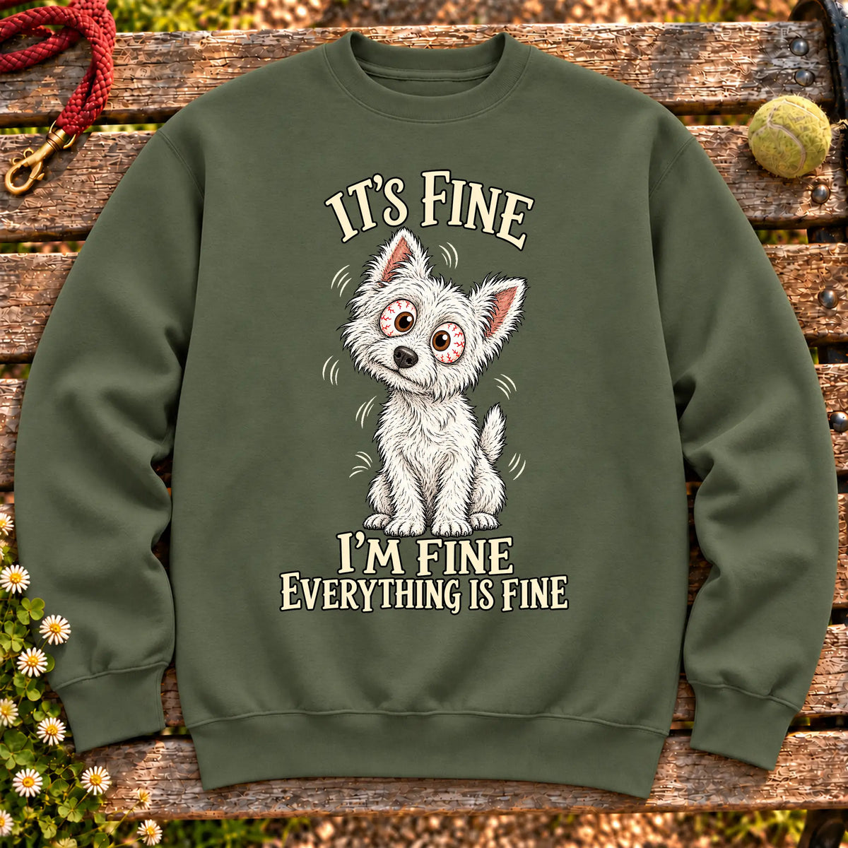 Westie Everything Is Fine crewneck sweatshirt in Military Green
