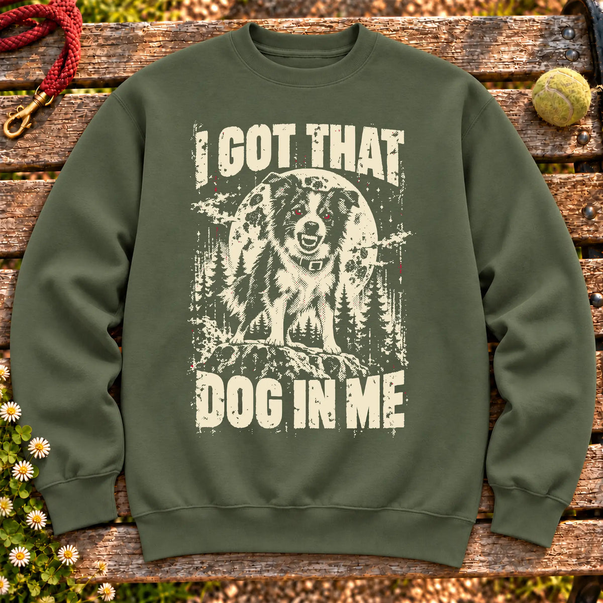 Military Green Border Collie I Got That Dog in Me sweatshirt, full garment view