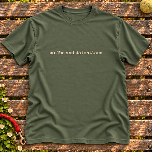 Coffee & Dalmatians design on a Military Green T-shirt, shown flat