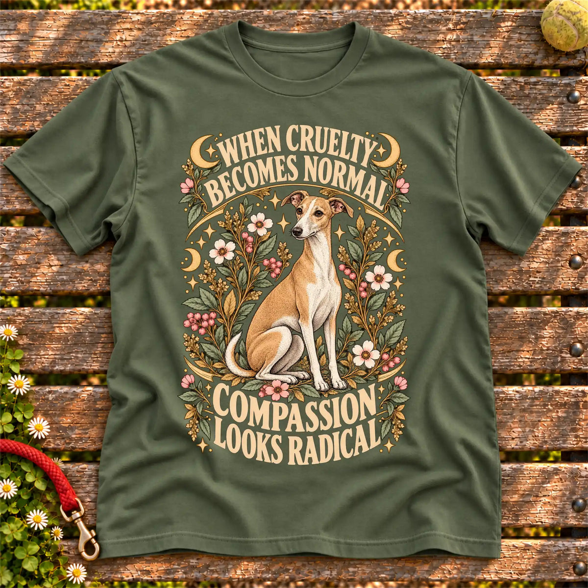 Compassion Looks Radical Whippet design on a Military Green Gildan T-shirt