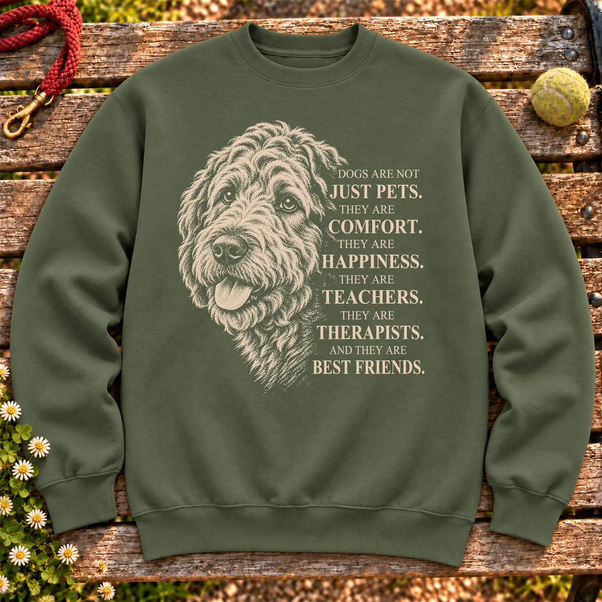 Dogs Are Not Just Pets Labradoodle text design on a Military Green crewneck sweatshirt