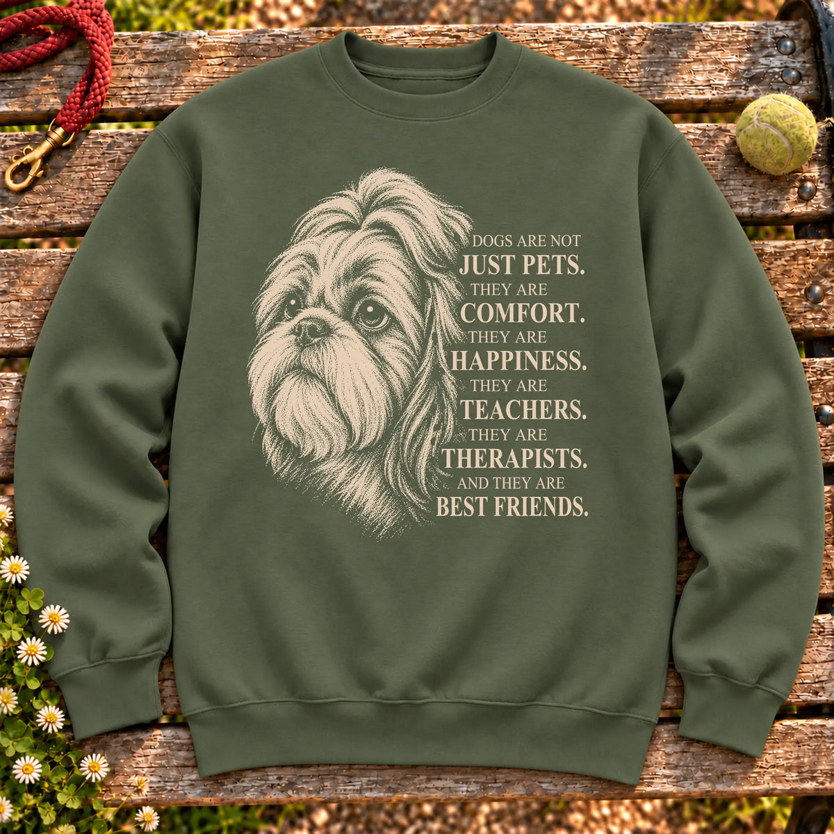 Dogs Are Not Just Pets Shih Tzu text design on a Military Green crewneck sweatshirt
