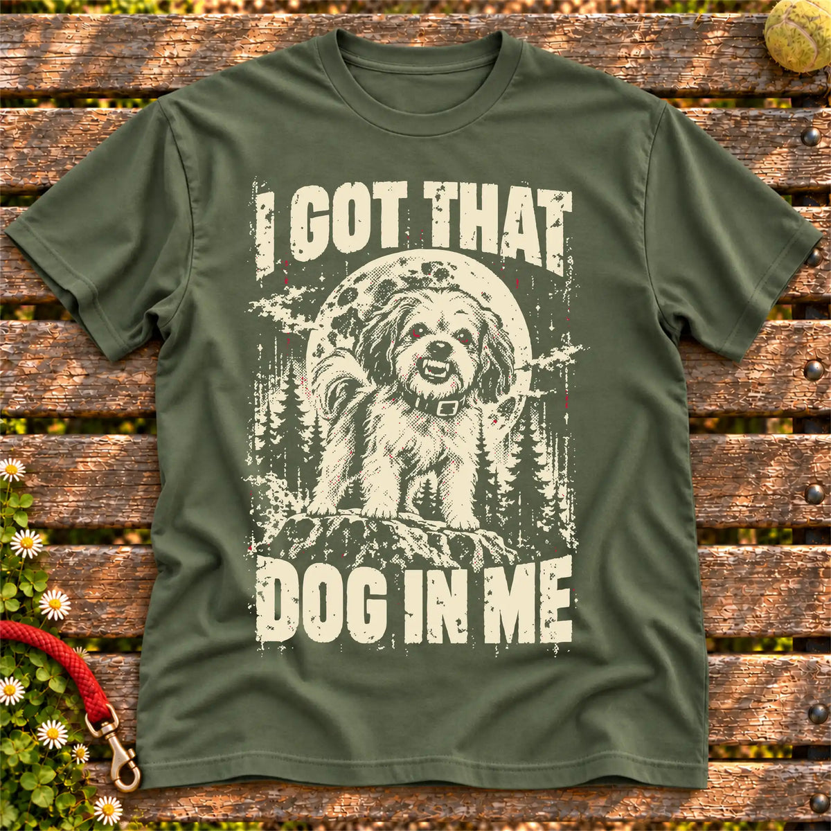Military Green Havanese I Got That Dog in Me T-shirt, full garment view