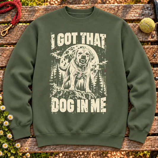 Military Green Labrador Retriever I Got That Dog in Me sweatshirt, full garment view