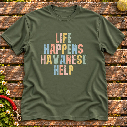 Life Happens Havanese Help text design on a Military Green softstyle T-shirt