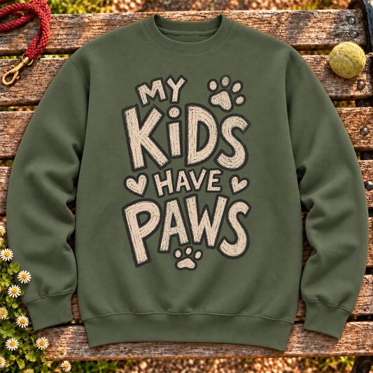 My Kids Have Paws on a Military Green crewneck sweatshirt, shown flat