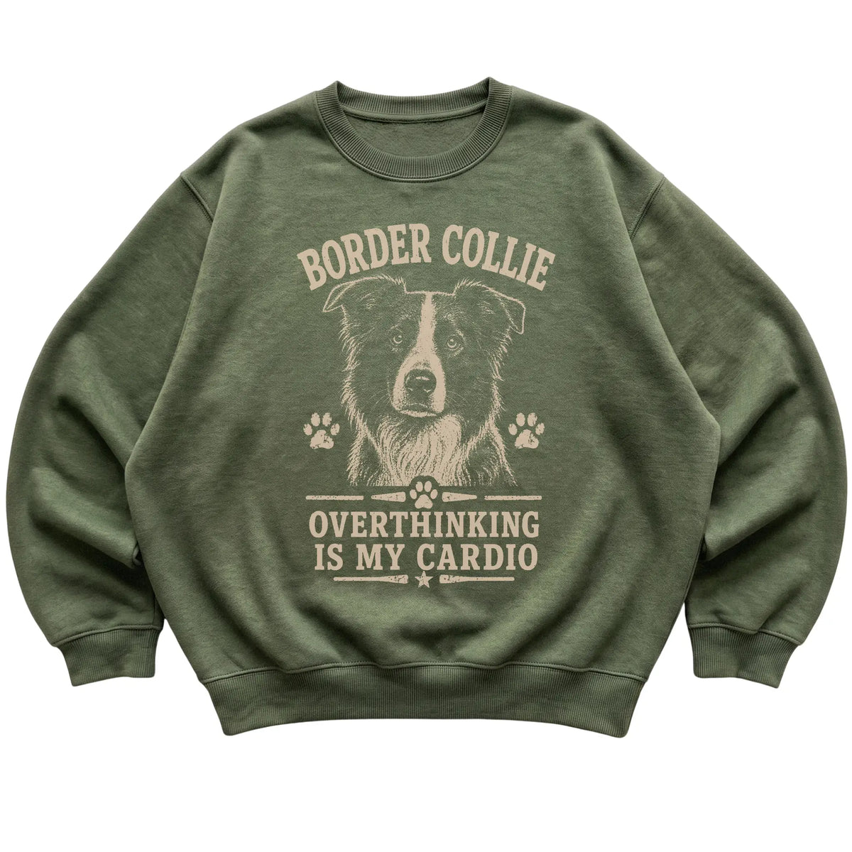 Military Green crewneck sweatshirt featuring Overthinking Is My Cardio - Border Collie, laid-flat presentation