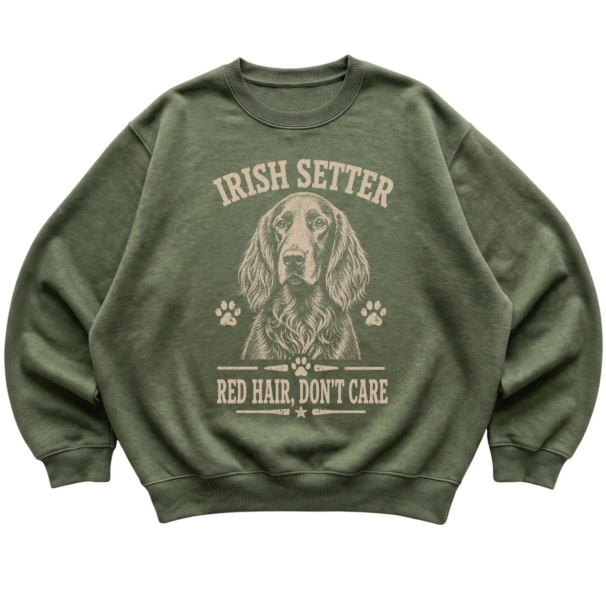 Military Green crewneck sweatshirt featuring Red Hair, Don't Care - Irish Setter, laid-flat presentation