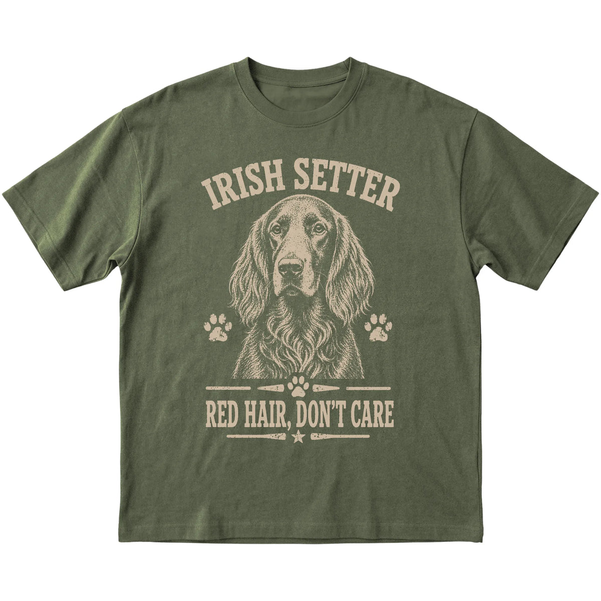 Military Green T-shirt featuring Red Hair, Don't Care - Irish Setter, laid-flat presentation