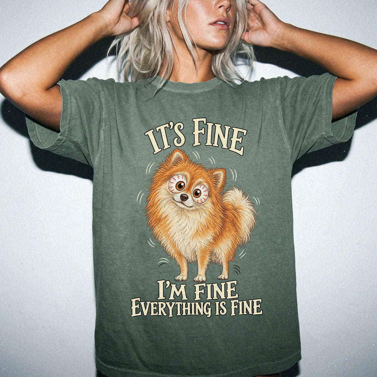 Pomeranian Everything Is Fine Comfort Colors T-shirt in Moss lifestyle
