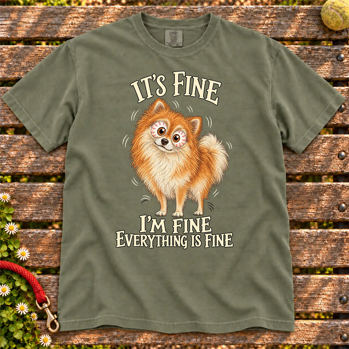 Pomeranian Everything Is Fine Comfort Colors T-shirt in Moss flat lay