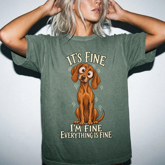 Vizsla Everything Is Fine Comfort Colors T-shirt in Moss lifestyle