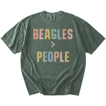 “Beagles > People” text on a Moss Comfort Colors® T-shirt