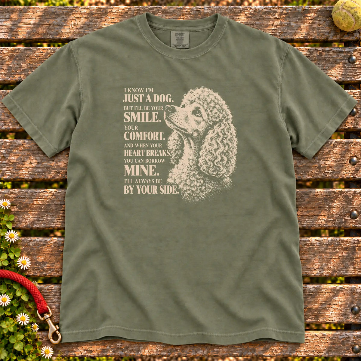 Moss Comfort Colors® T-shirt featuring the Poodle By Your Side design.