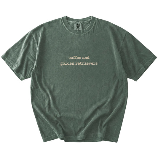 “coffee and golden retrievers” retro text on a Moss Comfort Colors® T-shirt