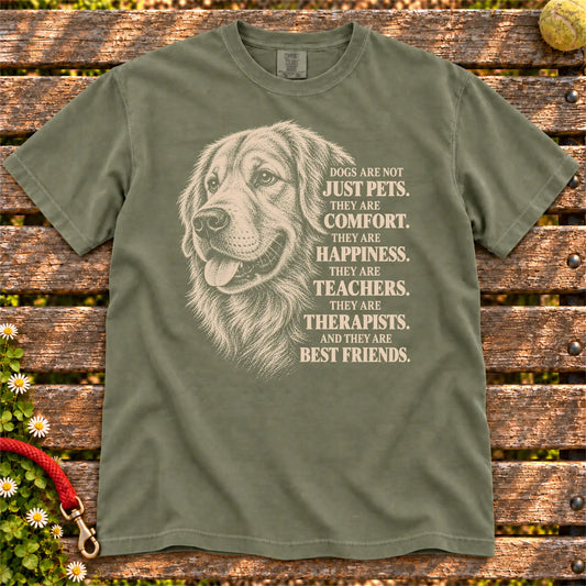 Dogs Are Not Just Pets Golden Retriever text design on a Moss Comfort Colors T-shirt