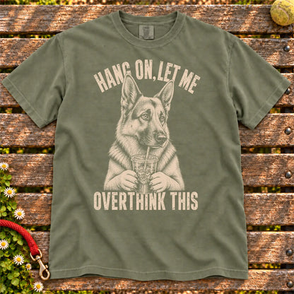 Overthinking German Shepherd design on a Moss Comfort Colors T-shirt, shown flat