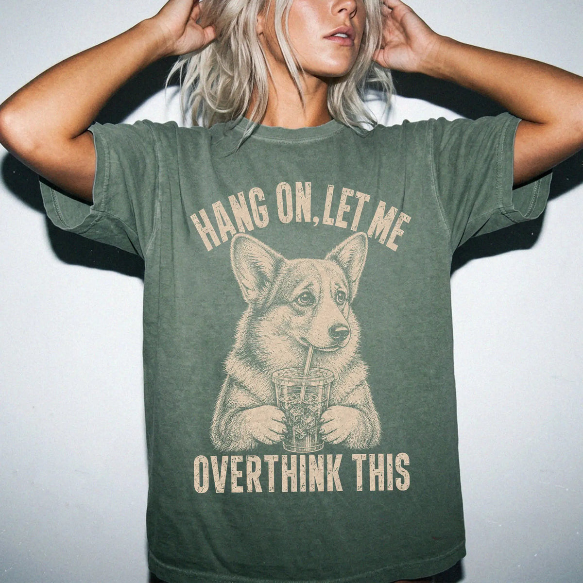 Woman wearing a Moss Overthinking Corgi T-Shirt
