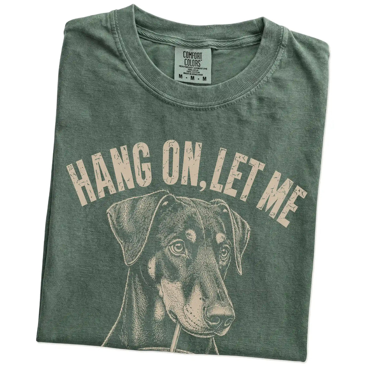 Folded Moss Overthinking Doberman T-Shirt showing the graphic