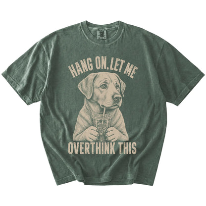 Moss Overthinking Labrador Retriever T-Shirt laid flat
