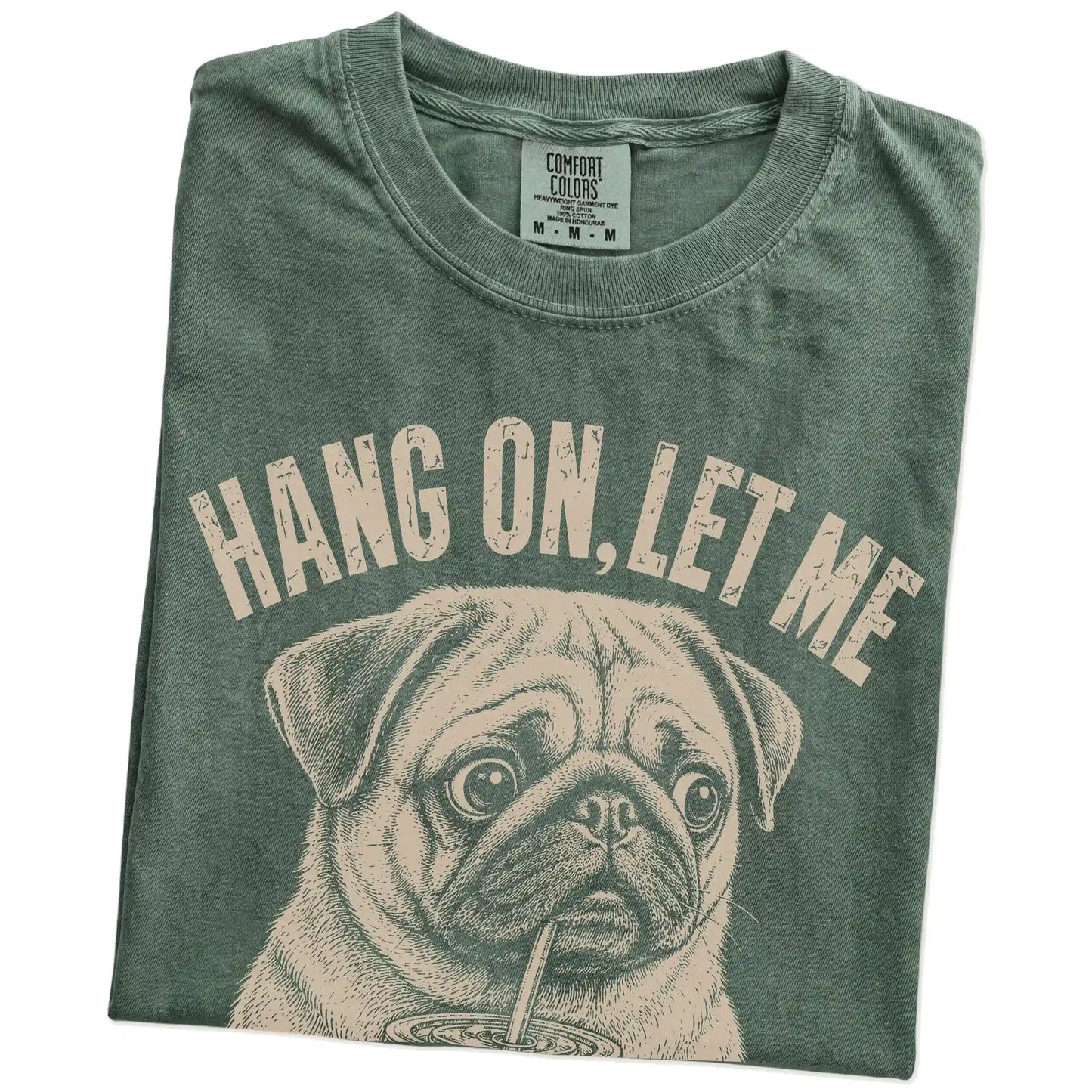 Folded Moss Overthinking Pug T-Shirt showing the graphic