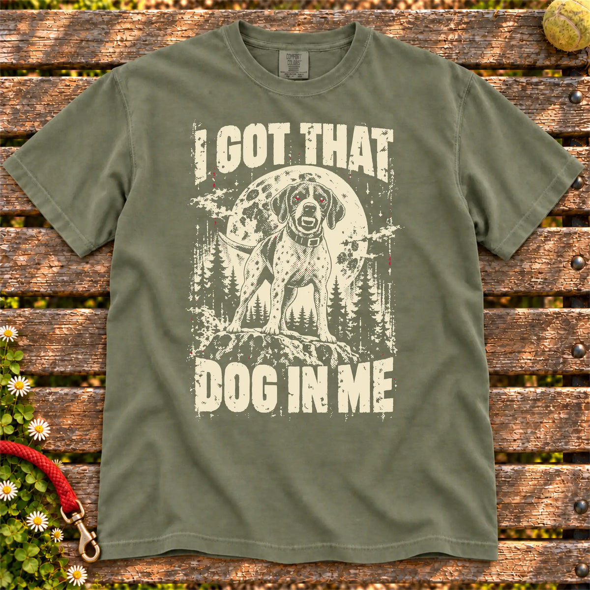 Moss Pointer I Got That Dog in Me T-shirt, full garment view