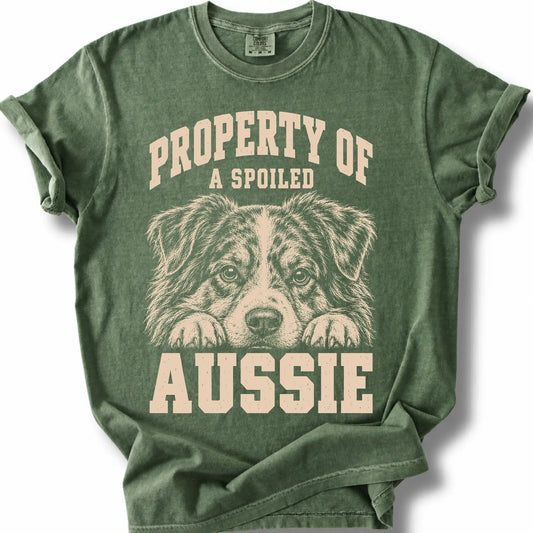 Moss Australian Shepherd T-shirt with a dog portrait and “Property of a Spoiled” lettering.