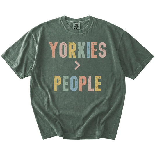 “Yorkies > People” text on a Moss Comfort Colors® T-shirt