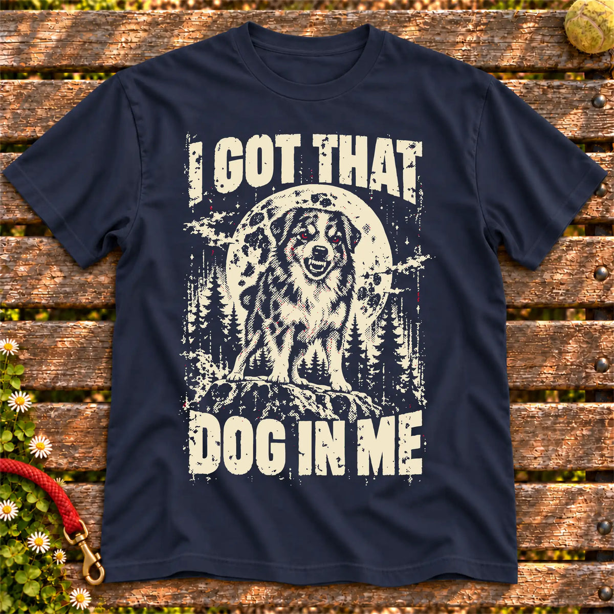 Navy Australian Shepherd I Got That Dog in Me T-shirt, full garment view
