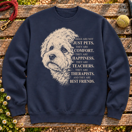 Dogs Are Not Just Pets Bichon Frise text design on a Navy crewneck sweatshirt