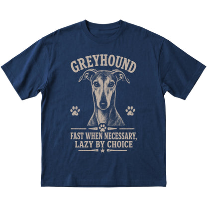 Navy T-shirt featuring Fast When Necessary, Lazy By Choice - Greyhound, laid-flat presentation
