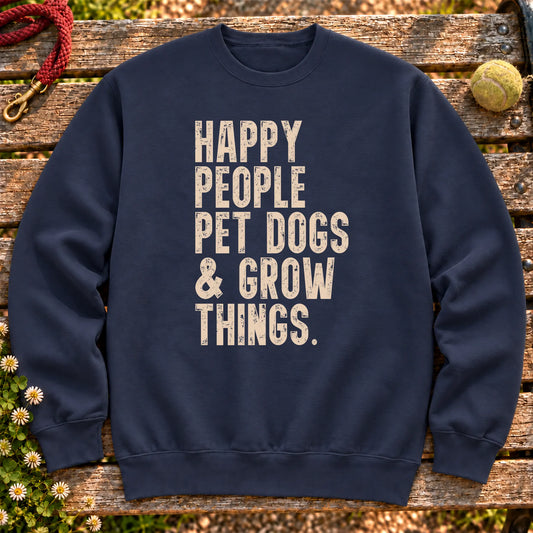 Happy People Pet Dogs & Grow Things design on a Navy crewneck sweatshirt