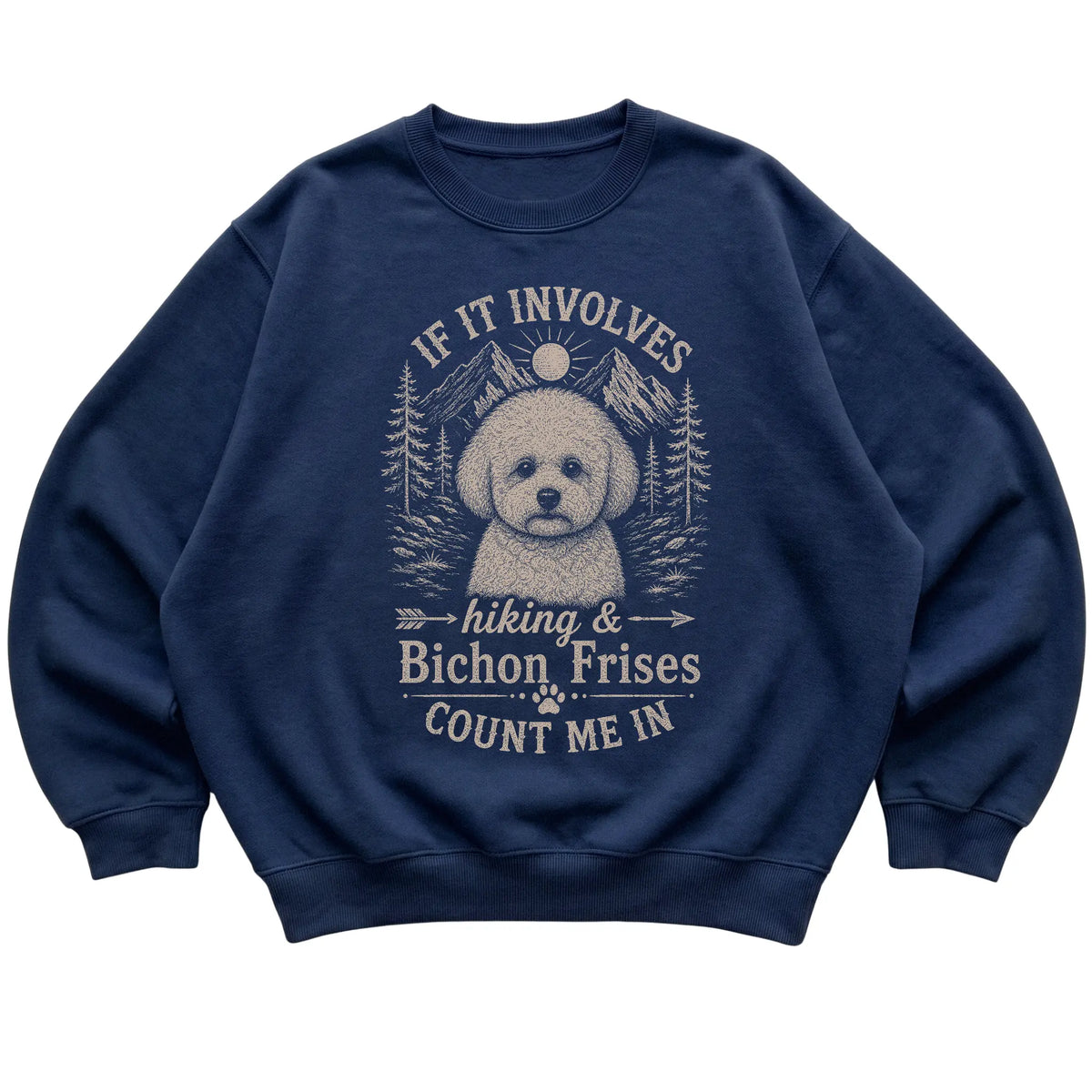 Navy Hiking and Bichon Frises sweatshirt laid flat