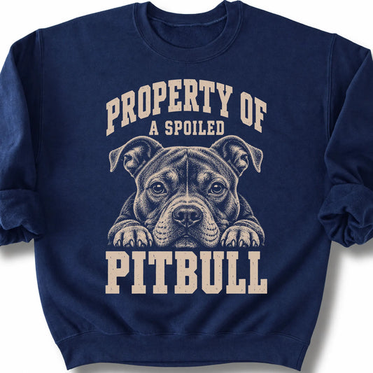 Navy Pitbull sweatshirt with a dog portrait and “Property of a Spoiled” lettering.