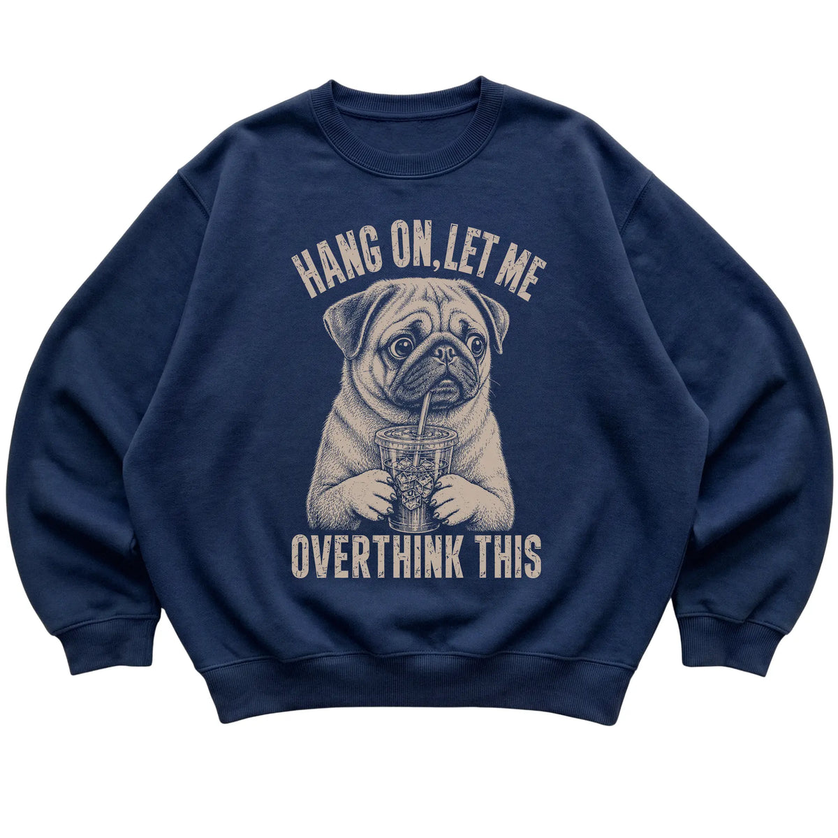Navy crewneck sweatshirt featuring Overthinking Pug, laid-flat presentation