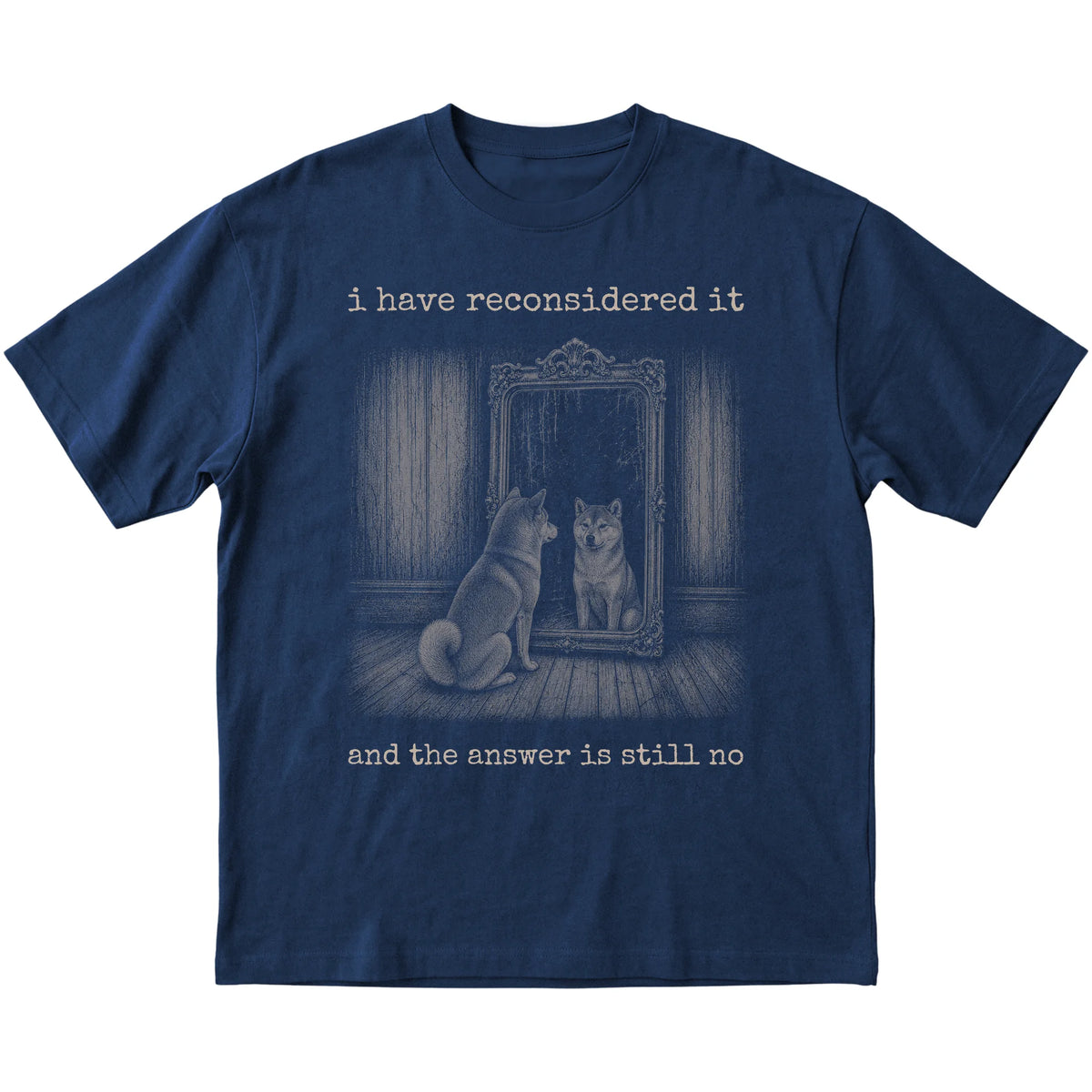 Navy Shiba Inu The Answer Is Still No T-shirt, flat view
