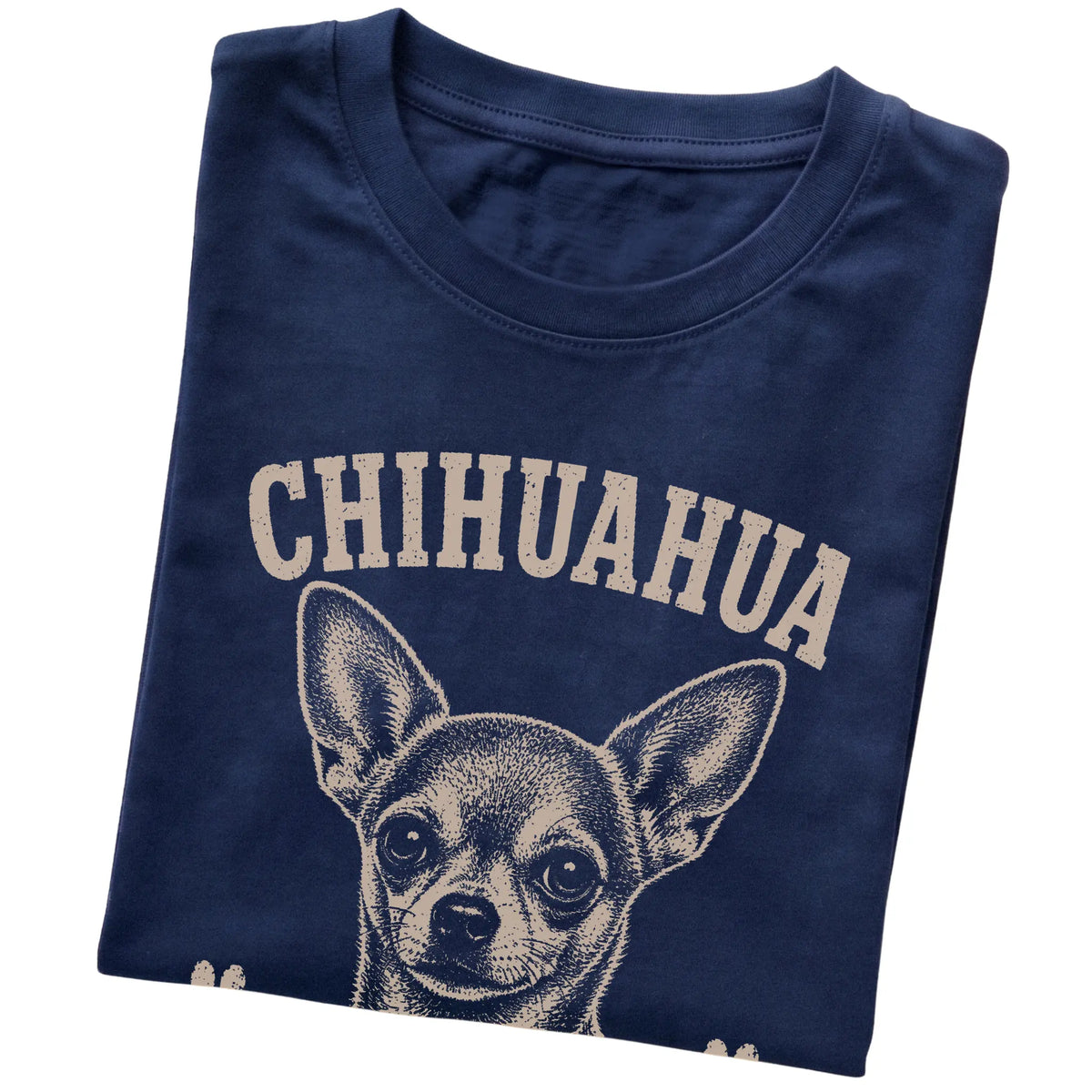 Navy T-shirt featuring Small Package, Loud Opinions - Chihuahua, folded presentation