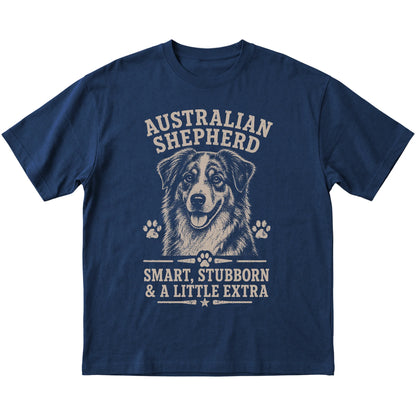 Navy T-shirt featuring Smart, Stubborn & A Little Extra - Australian Shepherd, laid-flat presentation