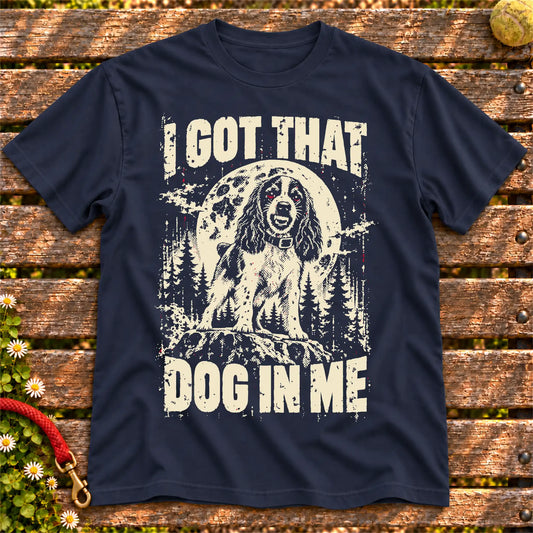 Navy Springer Spaniel I Got That Dog in Me T-shirt, full garment view