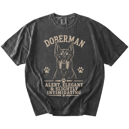 Doberman design with “Alert, Elegant & Slightly Intimidating” lettering on a Pepper Comfort Colors® T-shirt