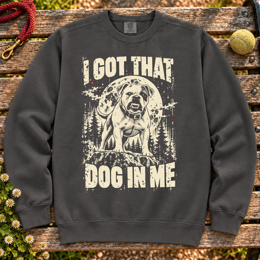Pepper American Bulldog I Got That Dog in Me sweatshirt, full garment view
