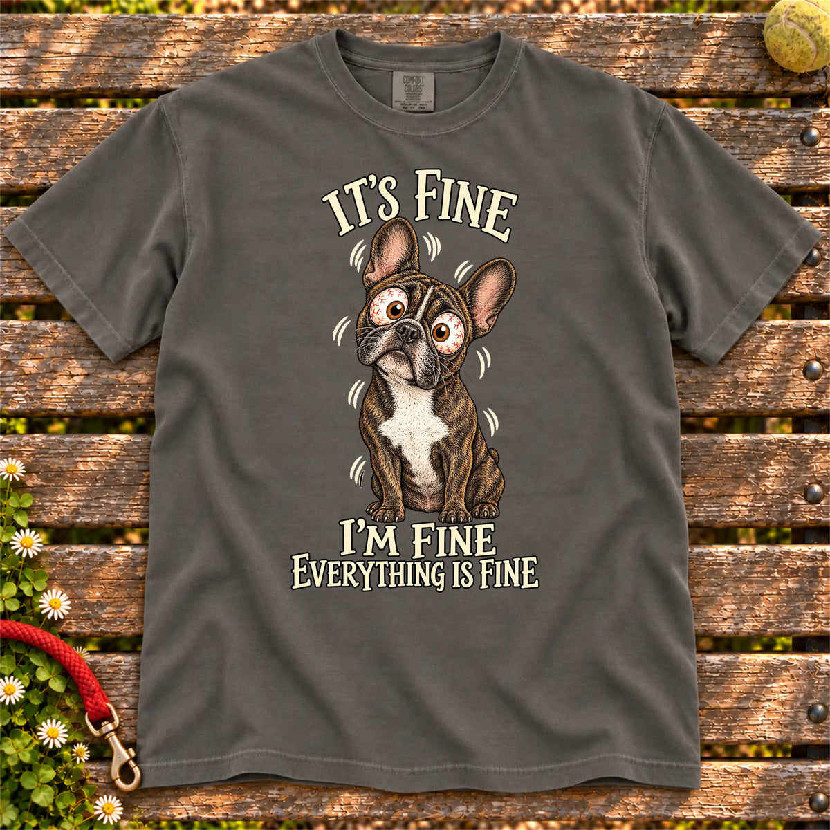 French Bulldog Everything Is Fine Comfort Colors T-shirt in Pepper flat lay