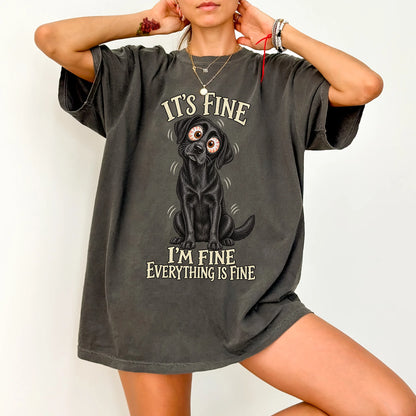 Labrador Retriever Everything Is Fine Comfort Colors T-shirt in Pepper lifestyle