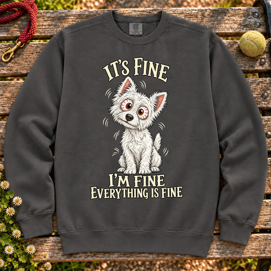 Westie Everything Is Fine Comfort Colors sweatshirt in Pepper