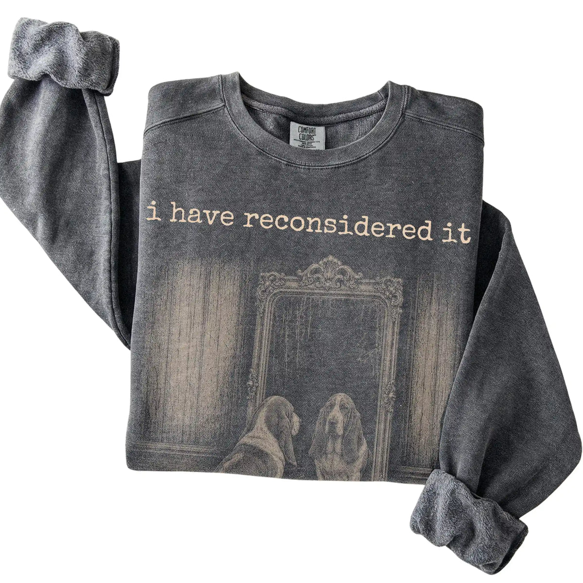 Pepper Basset Hound The Answer Is Still No Comfort Colors sweatshirt, folded view