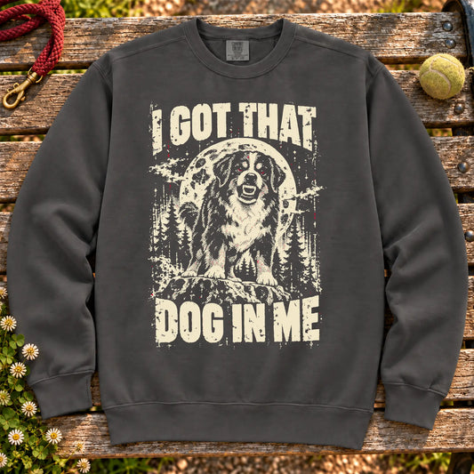 Pepper Bernese Mountain Dog I Got That Dog in Me sweatshirt, full garment view